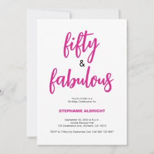 Fifty and Fabulous Script Pink 50th Birthday Party Invitation