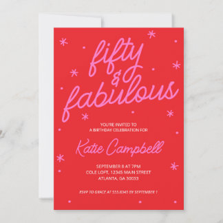 Fifty and Fabulous Script Pink Red 50th Birthday Invitation