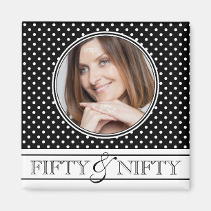 Fifty and Nifty Polka Dot Photo Keepsake Magnet