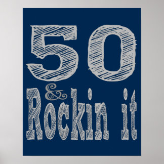 Fifty and Rockin It Fiftieth Birthday Poster