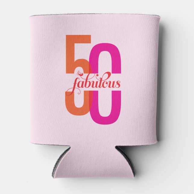 Fifty & Fabulous 50th Birthday Can Cooler (Front)