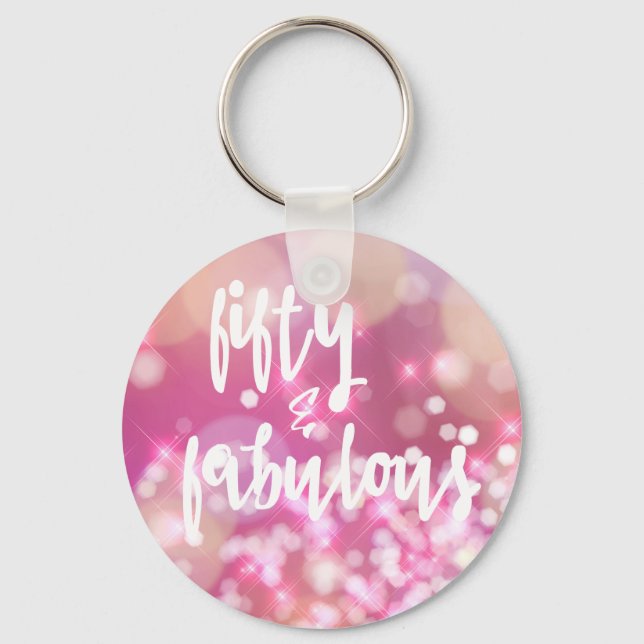 Fifty & Fabulous - 50th Birthday Keychain (Front)