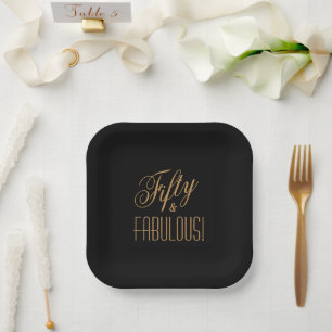 Fifty & FABULOUS! Black Gold 50th Birthday Square  Paper Plate
