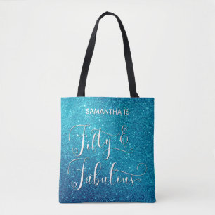 Fifty & Fabulous Calligraphy on Teal Glitter Tote Bag