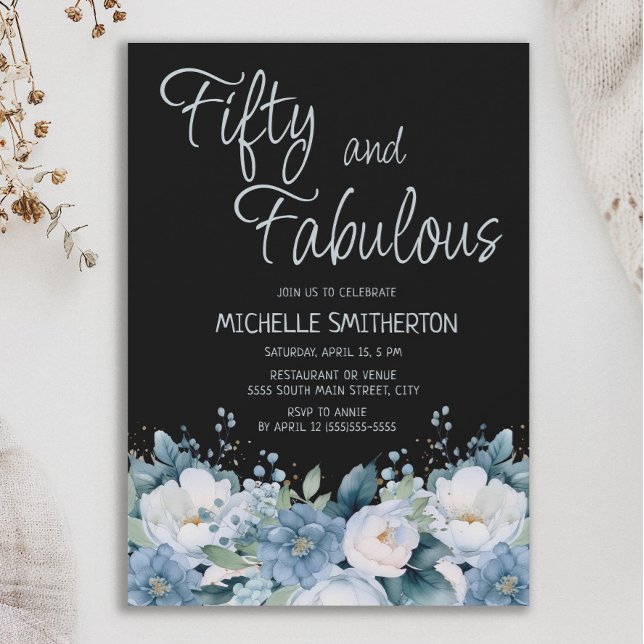 Fifty Fabulous Dusty Blue White Floral Black 50th Invitation (Dusty blue floral on black "Fifty and Fabulous" 50th birthday party invitation.)