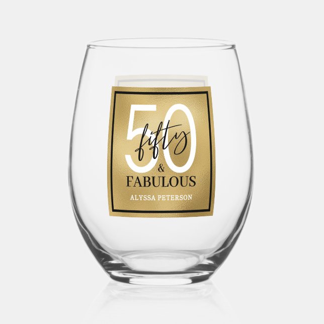 Fifty & Fabulous Gold Script 50th Birthday Stemless Wine Glass (Front)
