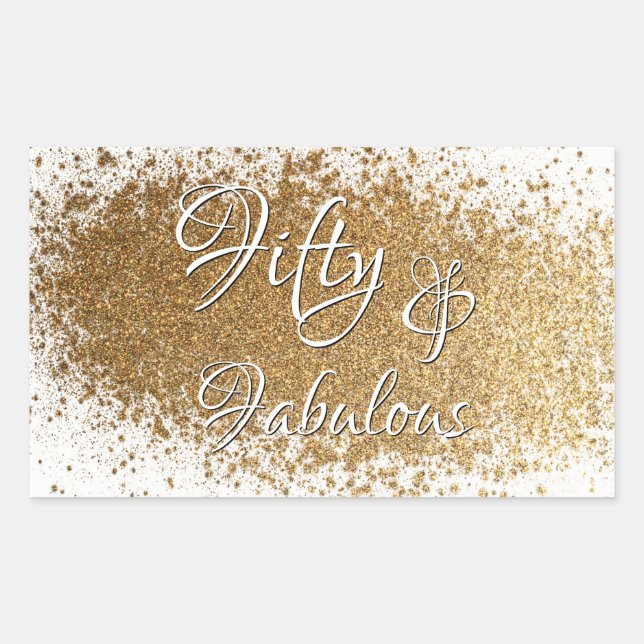 Fifty & Fabulous Over Splattered Faux Gold Foil Rectangular Sticker (Front)