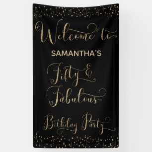 Fifty & Fabulous Party Welcome Gold and Black Banner