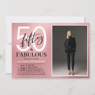 Fifty & Fabulous Rose Gold Script Photo Birthday Invitation