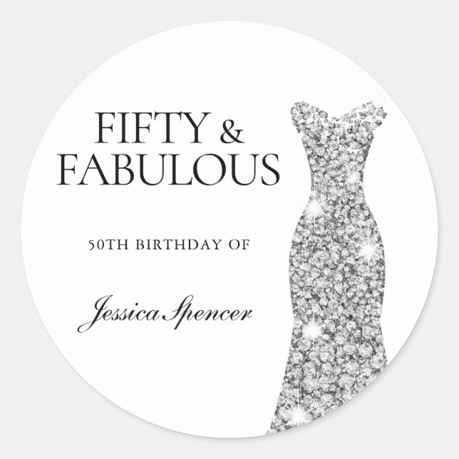 Fifty & Fabulous Silver Dress 50th Birthday Party Classic Round Sticker (Front)