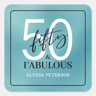 Fifty & Fabulous Teal Script 50th Birthday Square Sticker