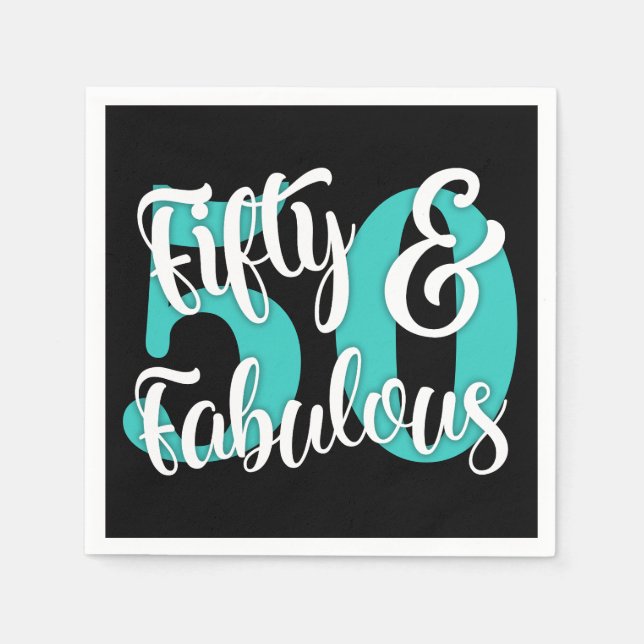 Fifty & Fabulous White and Aqua Typography Napkin (Front)