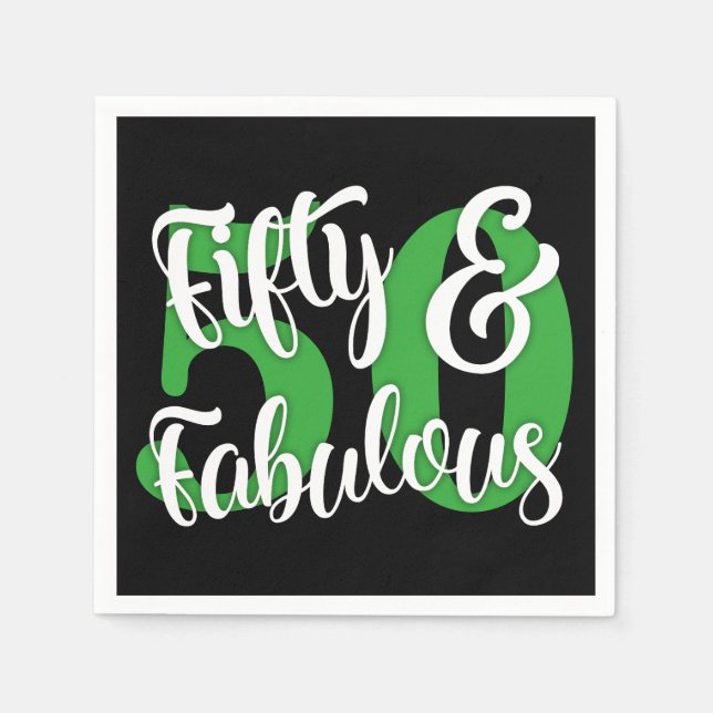Fifty & Fabulous White and Kelly Green Typography Napkin (Front)