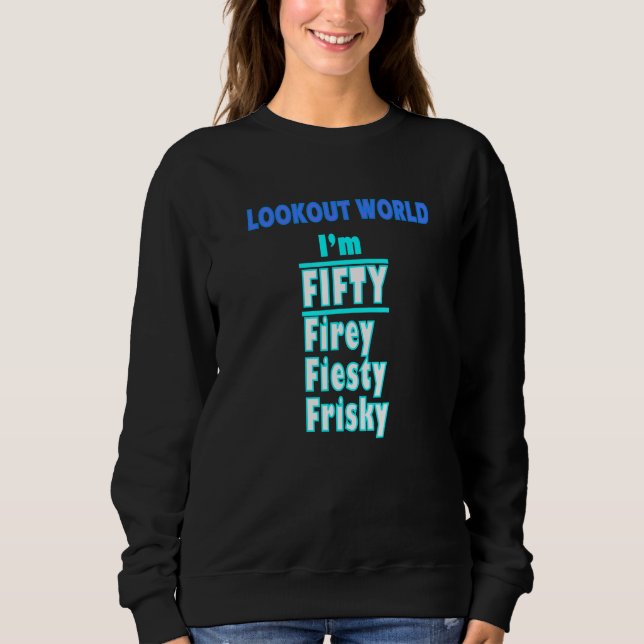 Fifty Firey And Fiesty Tees Totes Pillows Teasetee (Front)