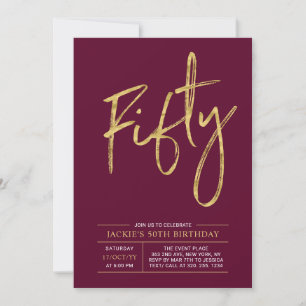 Fifty Modern Gold & Burgundy 50th Birthday Party Invitation