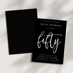 Fifty   Modern White on Black 50th Birthday Party Invitation