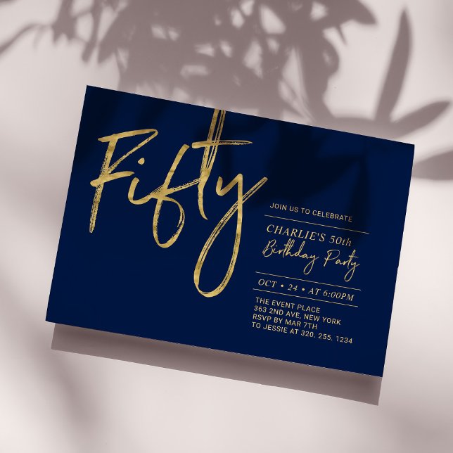 Fifty | Navy & Gold Modern 50th Birthday Party Invitation (Creator Uploaded)
