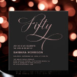 Fifty Rose Gold Script Black 50th Birthday Invitation<br><div class="desc">Celebrate a momentous milestone with the Elegant Fifty Rose Gold & Black 50th Birthday Invitation. The striking contrast between the rich black background and the shimmering rose gold accents creates a luxurious and sophisticated feel. This invitation perfectly captures the essence of a fabulous 50th birthday celebration, setting the stage for...</div>