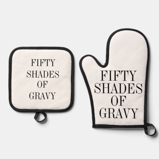 Fifty Shades of Gravy  Oven Mitt & Pot Holder Set (Front)