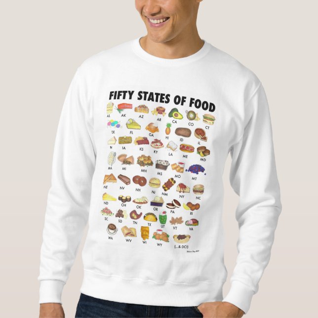 FIFTY STATES OF FOOD United States America USA Art Sweatshirt (Front)