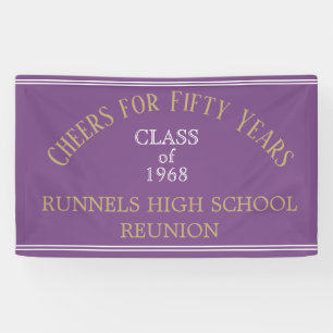 FIFTY YEAR reunion banner
