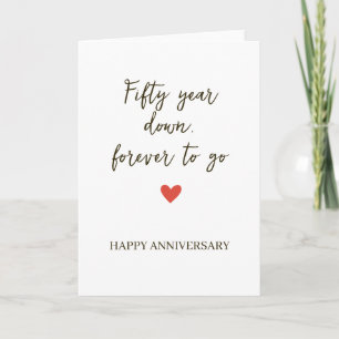 Fifty Years Down / Forever to Go Card