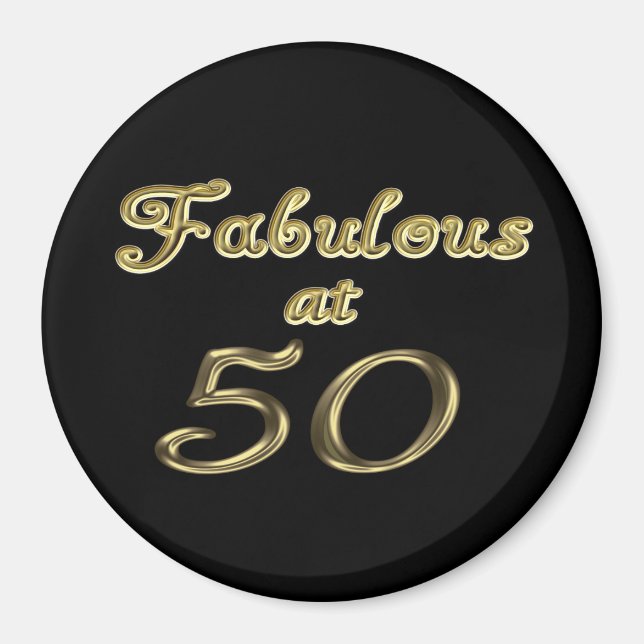 Fifty Years Fabulous at 50 Gold Typography Age 50 Magnet (Front)