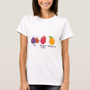 Fig Dragon Fruit Tangerine Fruit Subtle Anti Trump T-Shirt
