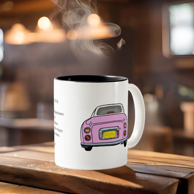 Figarations Tokyo Quote Pink Figaro Car Two-Tone Coffee Mug (Perfect for those that like to savour life one day at a time.)