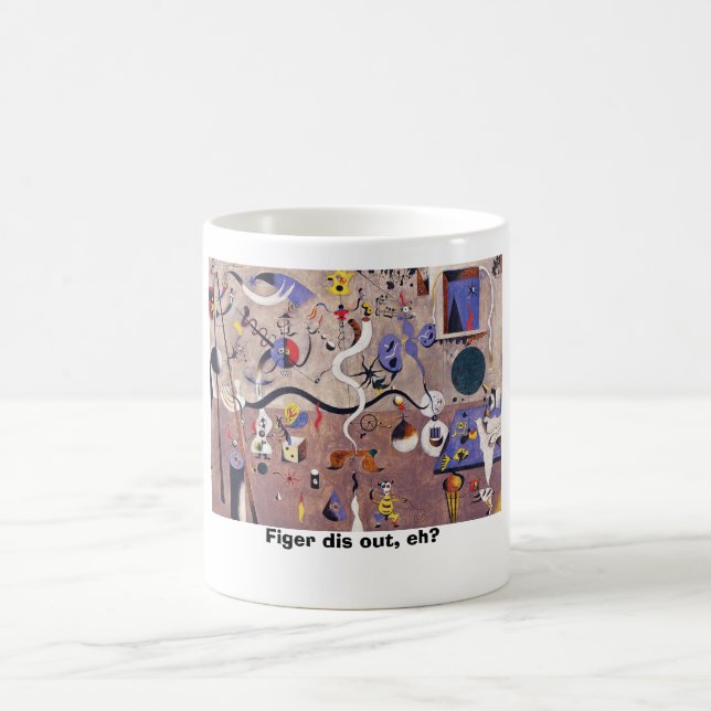 Figer dis out, eh? coffee mug (Center)