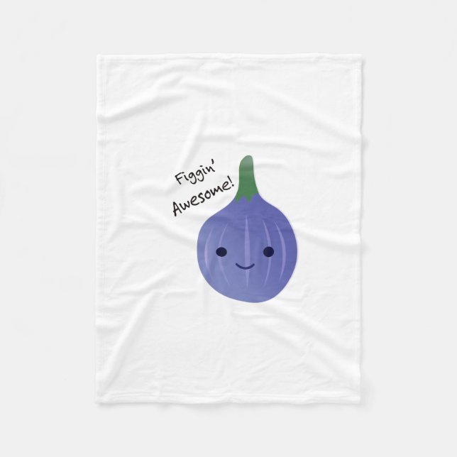 figgin Awesome Fig Pun Fleece Blanket (Front)