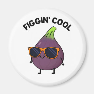 Figgin Cool Cute Fig Food Pun Magnet