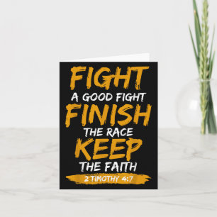 Fight A Good Fight 2 Timothy 4_7 Christian Faith  Card