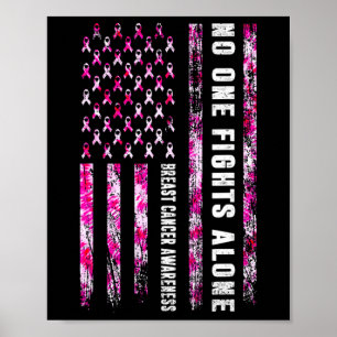 Fight Alone American Flag Breast Cancer Awareness  Poster