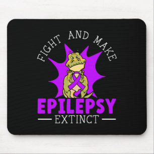 Fight And Make Epilepsy Extinct Epilepsy Awareness Mouse Pad