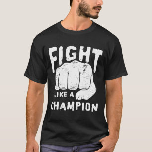 Fight Boxing Kickboxing Match Fighter Martial Arts T-Shirt