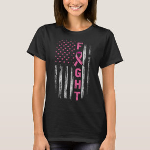Fight Breast Cancer Awareness American Flag Fight T-Shirt