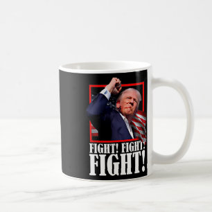 Fight Butler Pennsylvania Trump Rally Today Trump Coffee Mug