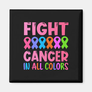 Fight Cancer In All Colour Ribbon Breast Cancer Aw Magnet