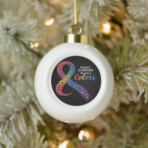 Fight Cancer In All Colours Rainbow Ribbon Support Ceramic Ball Christmas Ornament