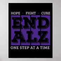 Fight Cure EndAlzheimer One Step At A Time Heimer'
