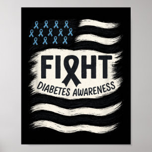 Fight - Diabetes Awareness Ribbon Poster
