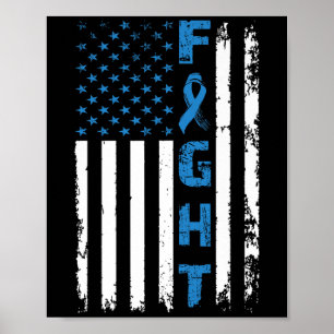 Fight Diabetes Awareness Support American Flag Pre Poster