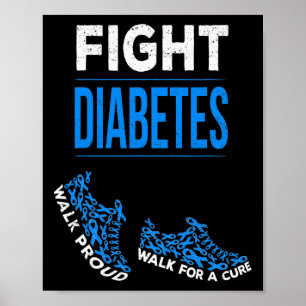 Fight Diabetes Walk for a Cure Awareness Ribbon T1 Poster