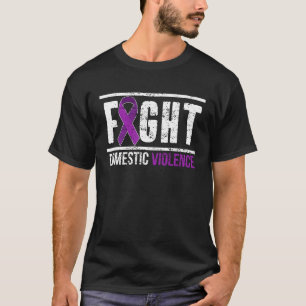 Fight Domestic Violence Awareness Survivor T-Shirt