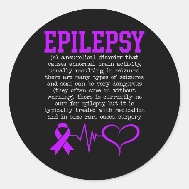 Fight Epilepsy Epileptic Epilepsy Awareness Month  Classic Round Sticker (Front)