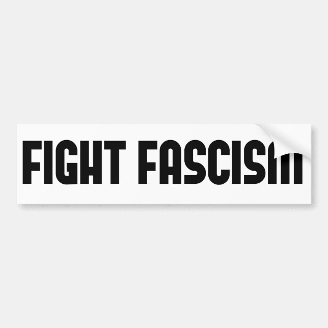 Fight Fascism Bumper Sticker (Front)