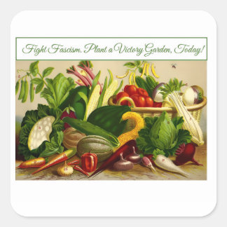 Fight Fascism, Plant a Victory Garden Square Sticker