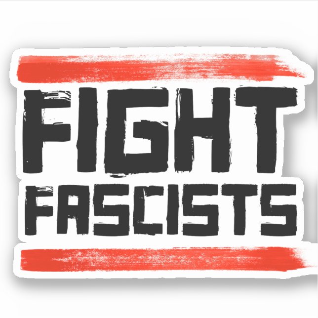 FIGHT FASCISTS (Front)