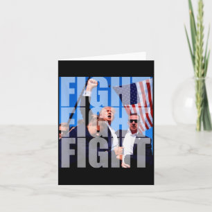 Fight Fight Fight For Donald Trump 2024 Usa Electi Card